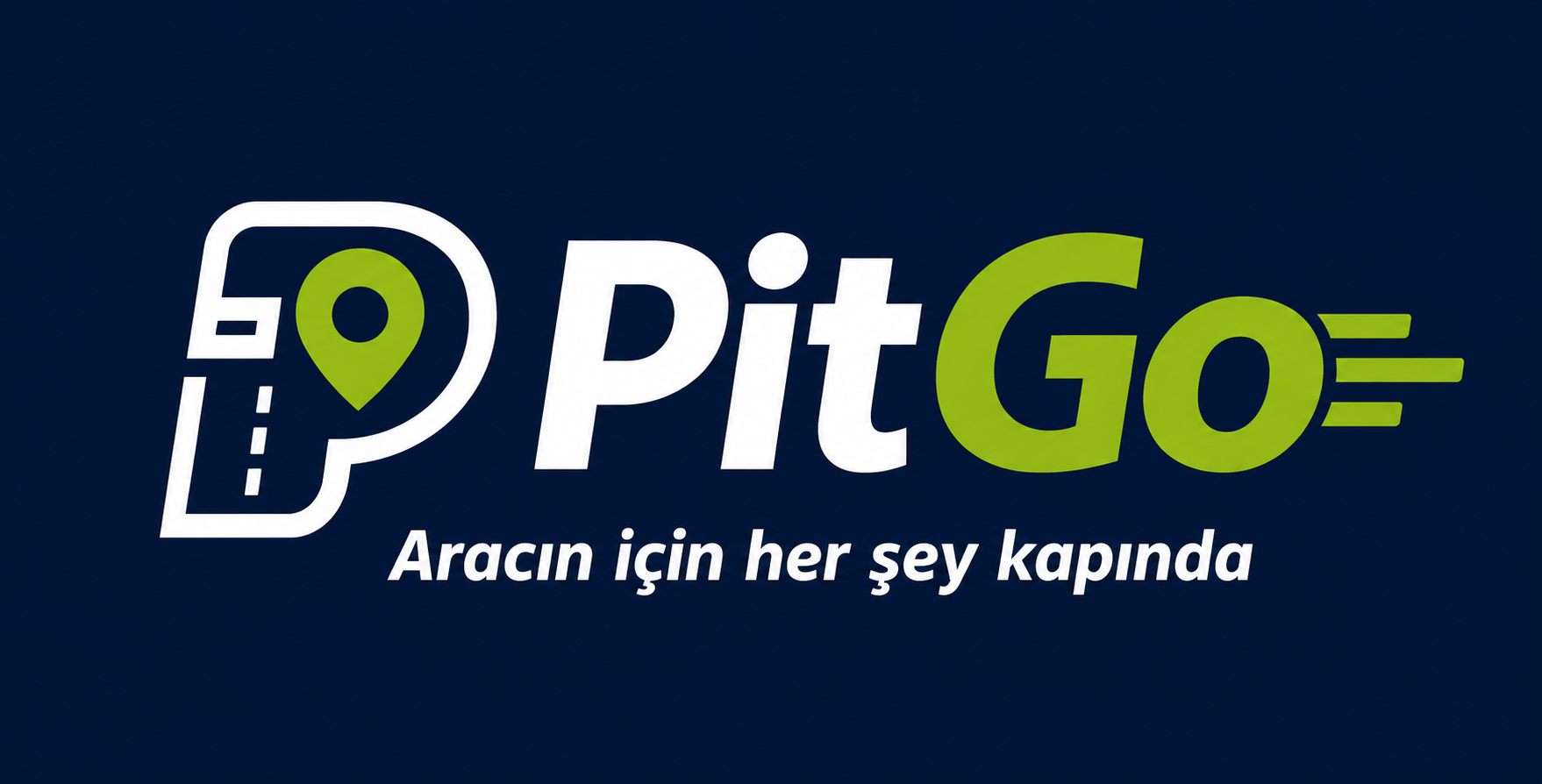 PitGo — Aracın için her şey kapında
